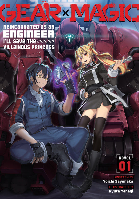 Gear × Magic: Reincarnated as an Engineer, I'll Save the Villainous Princess (Light Novel) Vol. 1 (Light Novel) - PREORDER
