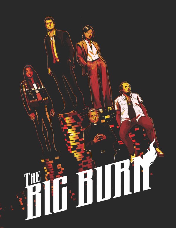The Big Burn #3